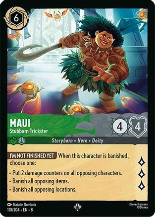Maui - Stubborn Trickster (110/204) - Super Rare