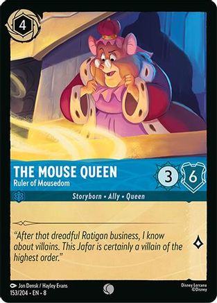 The Mouse Queen - Ruler of Mousedom (153/204) - Common