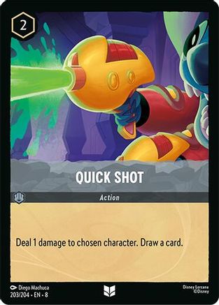 Quick Shot (203/204) - Uncommon - Cold Foil