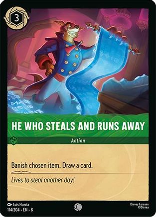 He Who Steals And Runs Away (114/204) - Common