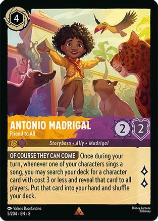 Antonio Madrigal - Friend to All (5/204) - Rare - Cold Foil