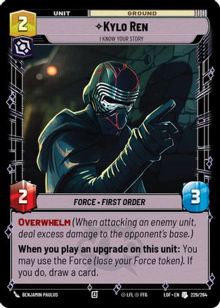 Kylo Ren - I Know Your Story (229/264) - LOTF - Uncommon
