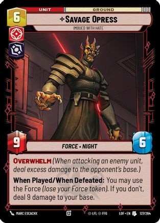 Savage Opress - Imbued With Hate (137/264) - LOTF - Uncommon