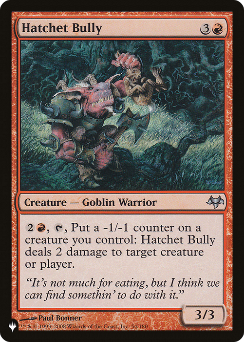 Hatchet Bully (LIST-EVE-54) - uncommon