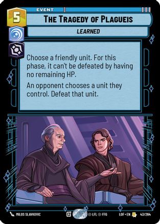 The Tragedy of Plagueis (043/264) - LOTF - Rare