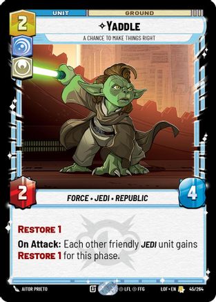 Yaddle - A Chance To Make Things Right (045/264) - LOTF - Rare