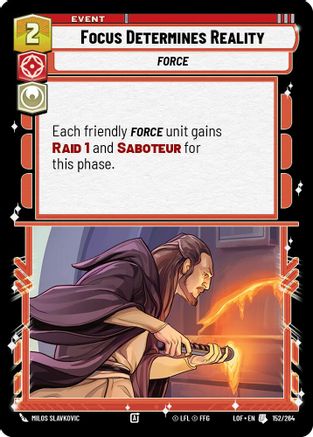 Focus Determines Reality (152/264) - LOTF - Uncommon