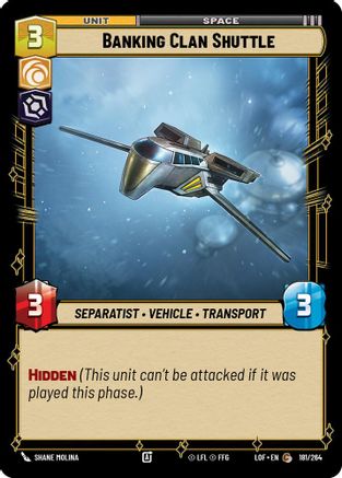 Banking Clan Shuttle (181/264) - LOTF - Common
