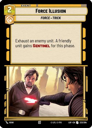 Force Illusion (223/264) - LOTF - Uncommon