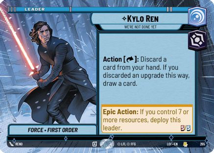 Kylo Ren - We're Not Done Yet (Hyperspace) (265) - LOTF - Rare
