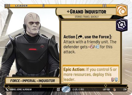 Grand Inquisitor - Stories Travel Quickly (Hyperspace) (278) - LOTF - Common