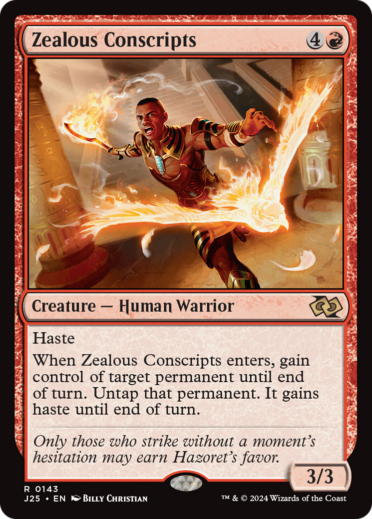 Zealous Conscripts (J25-143) - rare