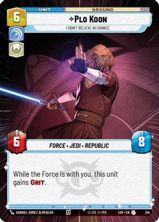 Plo Koon - I Don't Believe in Chance (Hyperspace) (314) - LOTF - Uncommon