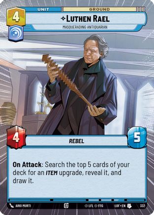 Luthen Rael - Masquerading Antiquarian (Hyperspace) (332) - LOTF - Uncommon