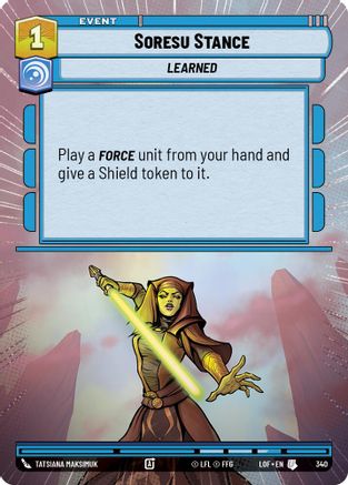 Soresu Stance (Hyperspace) (340) - LOTF - Uncommon