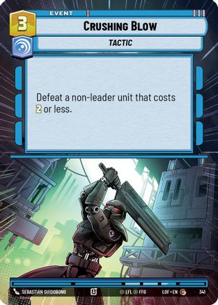 Crushing Blow (Hyperspace) (341) - LOTF - Common
