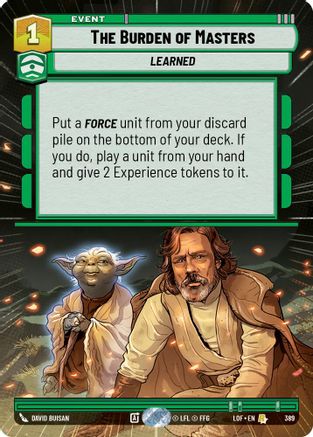 The Burden of Masters (Hyperspace) (389) - LOTF - Rare