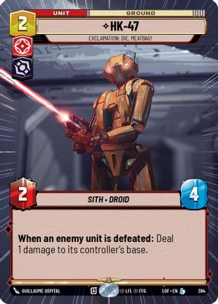 HK-47 - Exclamation: Die, Meatbag! (Hyperspace) (394) - LOTF - Legendary
