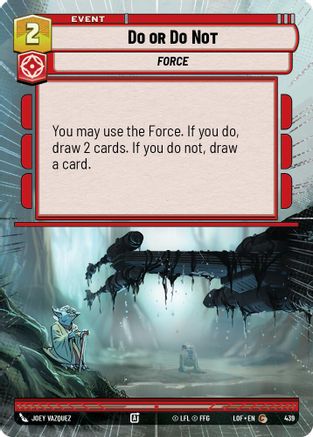Do or Do Not (Hyperspace) (439) - LOTF - Common