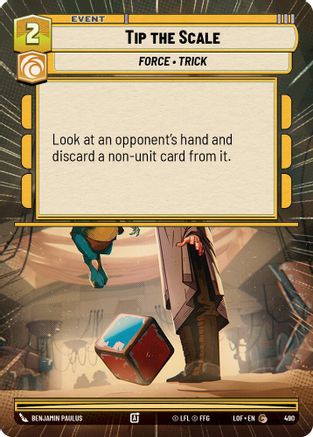 Tip the Scale (Hyperspace) (490) - LOTF - Common