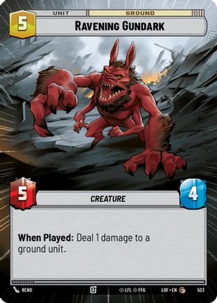 Ravening Gundark (Hyperspace) (523) - LOTF - Common