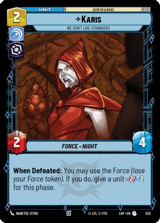 Karis - We Don't Like Strangers (Foil) (533) - LOTF - Uncommon - Foil