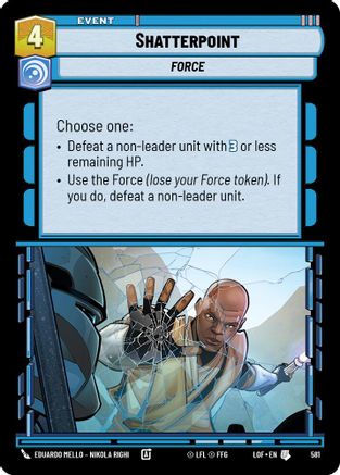 Shatterpoint (Foil) (581) - LOTF - Uncommon - Foil
