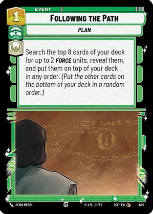 Following the Path (Foil) (605) - LOTF - Common - Foil