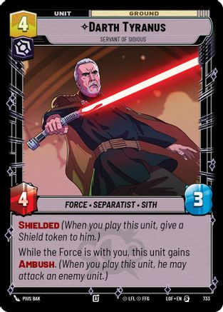 Darth Tyranus - Servant of Sidious (Foil) (733) - LOTF - Special - Foil