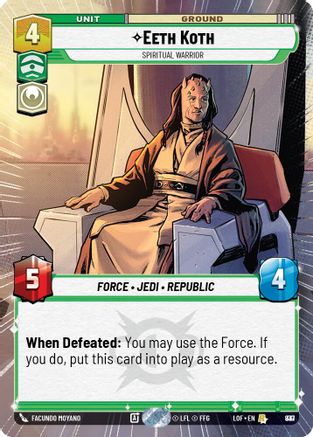 Eeth Koth - Spiritual Warrior (Hyperspace Foil) (837) - LOTF - Rare - Foil