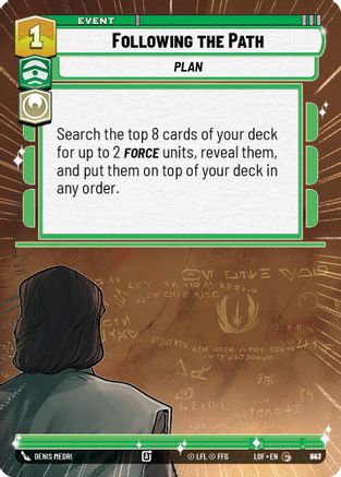 Following the Path (Hyperspace Foil) (843) - LOTF - Common - Foil