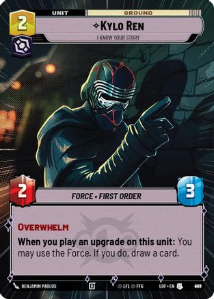 Kylo Ren - I Know Your Story (Hyperspace Foil) (969) - LOTF - Uncommon - Foil