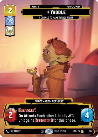 Yaddle - A Chance To Make Things Right (Prestige Foil) (1101) - LOTF - Rare - Foil