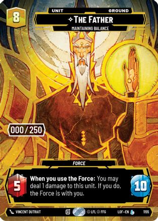 The Father - Maintaining Balance (Serialized) (1155) - LOTF - Legendary - Foil