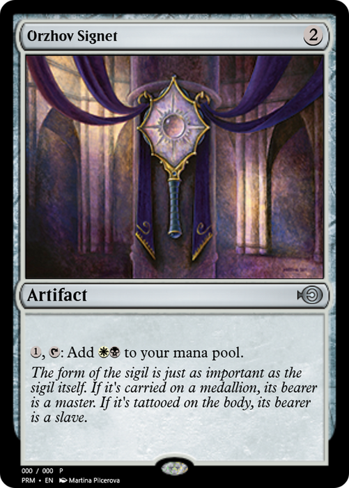 Orzhov Signet (PRM-46910) - uncommon - Foil