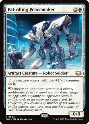 Patrolling Peacemaker (EOC-005) - rare
