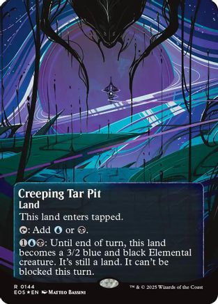 Creeping Tar Pit (0144) (Borderless) (Galaxy Foil) (EOS-144) - rare - Foil