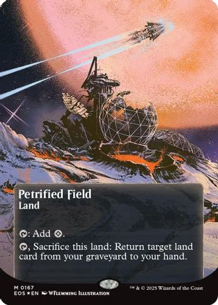 Petrified Field (0167) (Borderless) (Galaxy Foil) (EOS-167) - mythic - Foil
