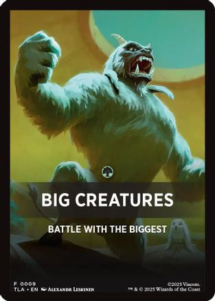 Big Creatures Theme Card (TLA-009) - token
