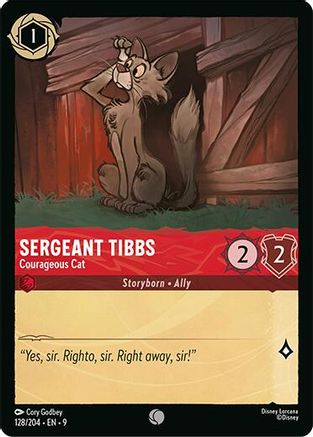 Sergeant Tibbs - Courageous Cat (128/204) - F - Common