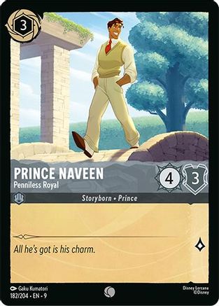 Prince Naveen - Penniless Royal (182/204) - F - Common - Cold Foil