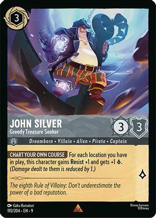 John Silver - Greedy Treasure Seeker (192/204) - F - Rare - Cold Foil