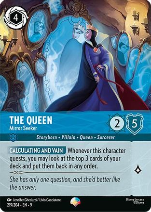 The Queen - Mirror Seeker (Epic) (219/204) - F - Epic - Holofoil