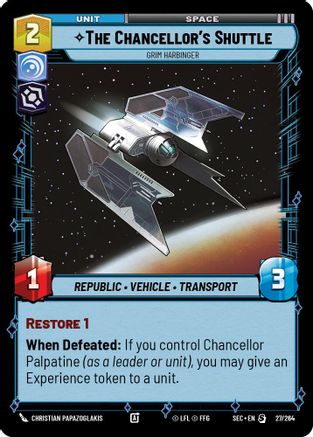 The Chancellor's Shuttle - Grim Harbinger (27/264) - SOP - Special