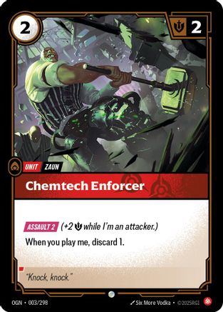 Chemtech Enforcer (003/298) - OGN - Common - Foil