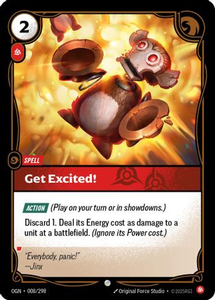 Get Excited! (008/298) - OGN - Common - Foil