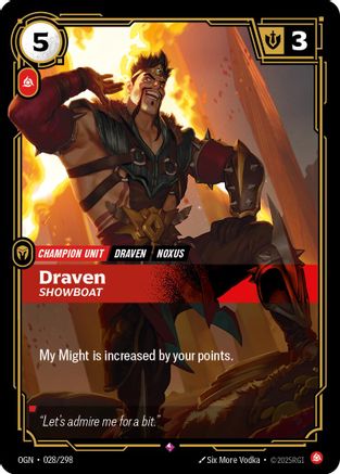 Draven - Showboat (028/298) - OGN - Rare - Foil