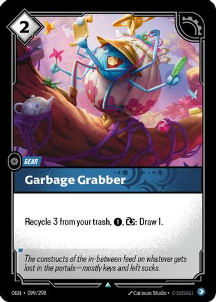 Garbage Grabber (099/298) - OGN - Uncommon