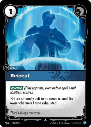 Retreat (104/298) - OGN - Uncommon