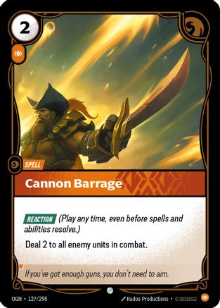 Cannon Barrage (127/298) - OGN - Common - Foil